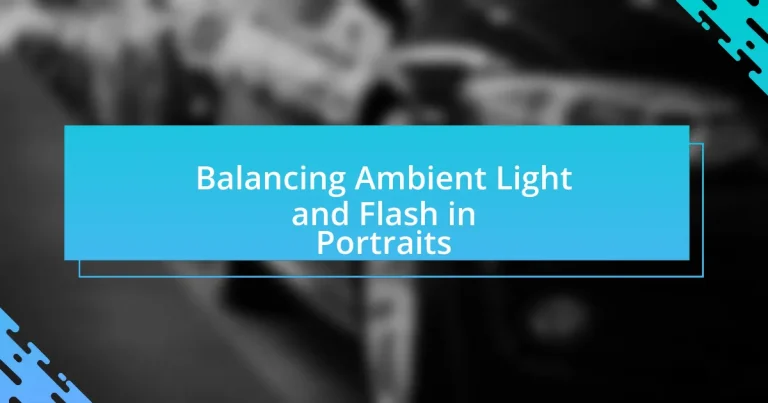 Balancing Ambient Light and Flash in Portraits